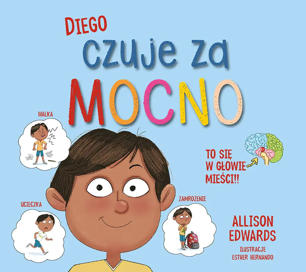 Książka - Diego czuje za mocno