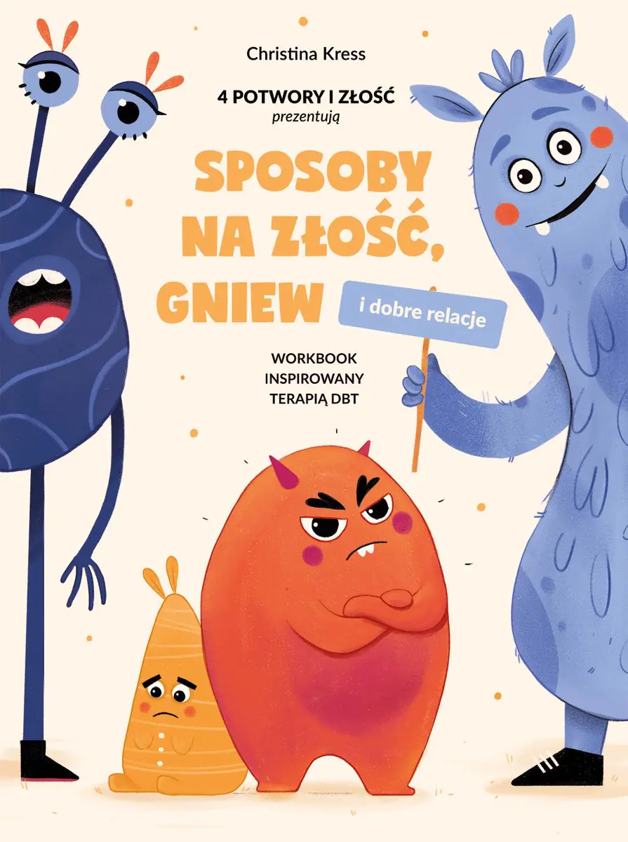 Książka - Sposoby na złość, gniew i dobre relacje