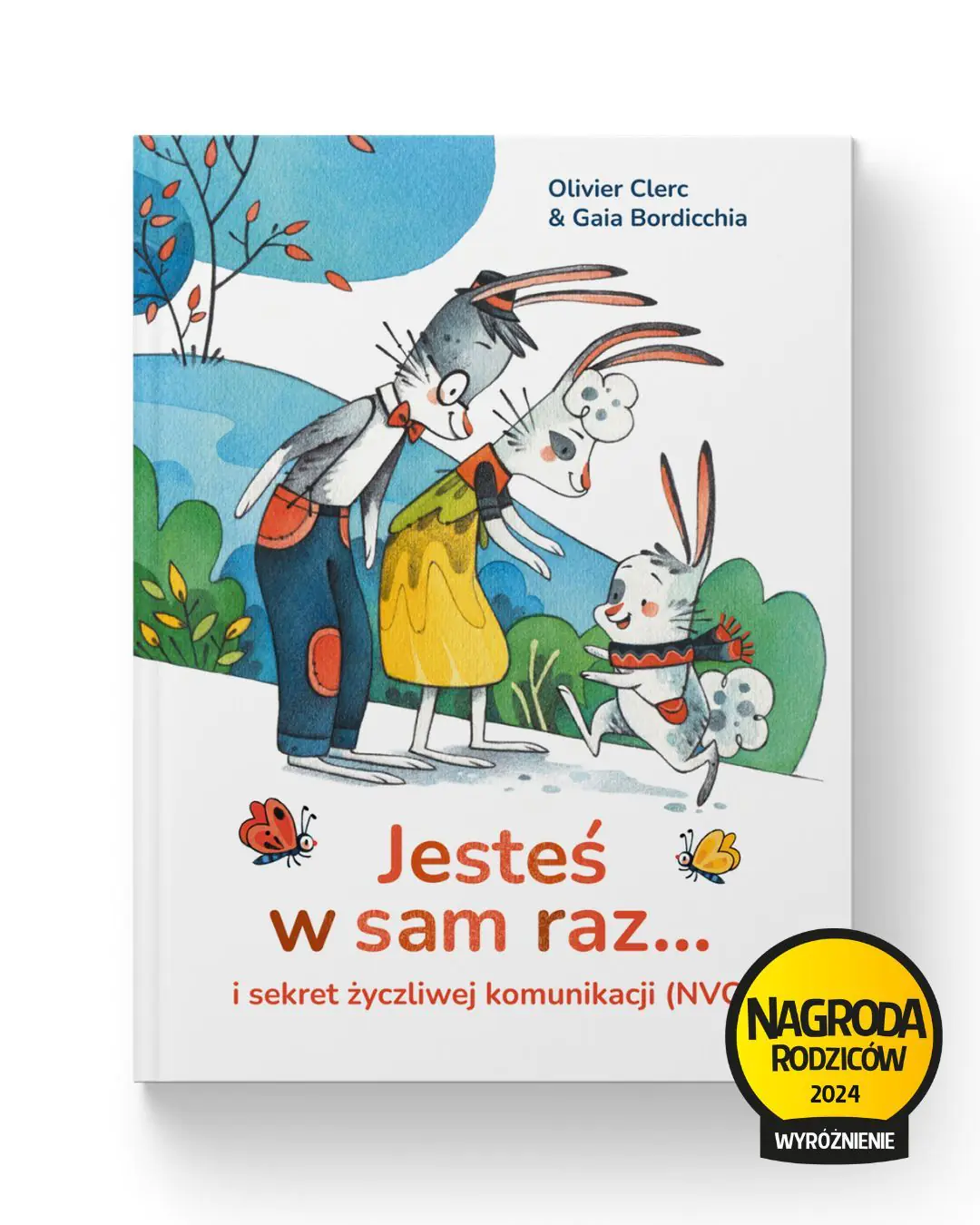 Książka - Jesteś w sam raz... i sekret życzliwej komunikacji (NVC)
