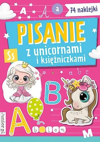Książka - Pisanie z unicornami i księżniczkami