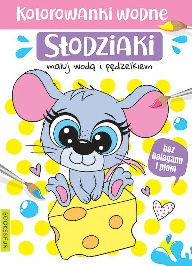 Książka - Kolorowanki wodne. Słodziaki. Books and fun