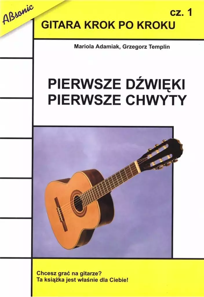 Książka - Gitara krok po kroku cz.1 Pierwsze dźwięki... w.2