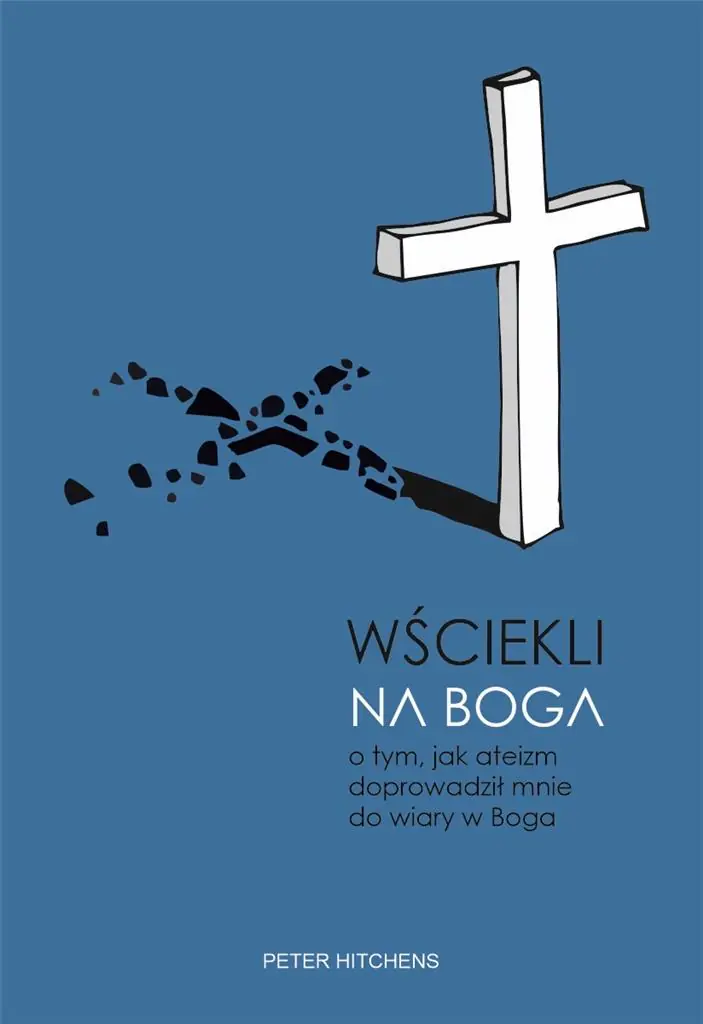 Książka - Wściekli na Boga. O tym, jak ateizm doprowadził mnie do wiary w Boga