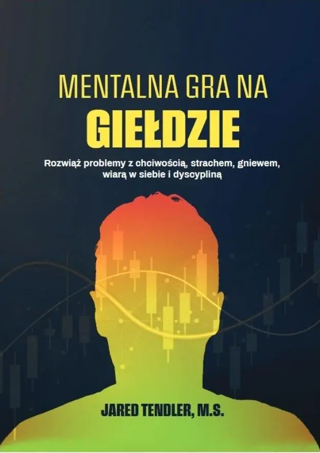 Książka - Mentalna gra na giełdzie