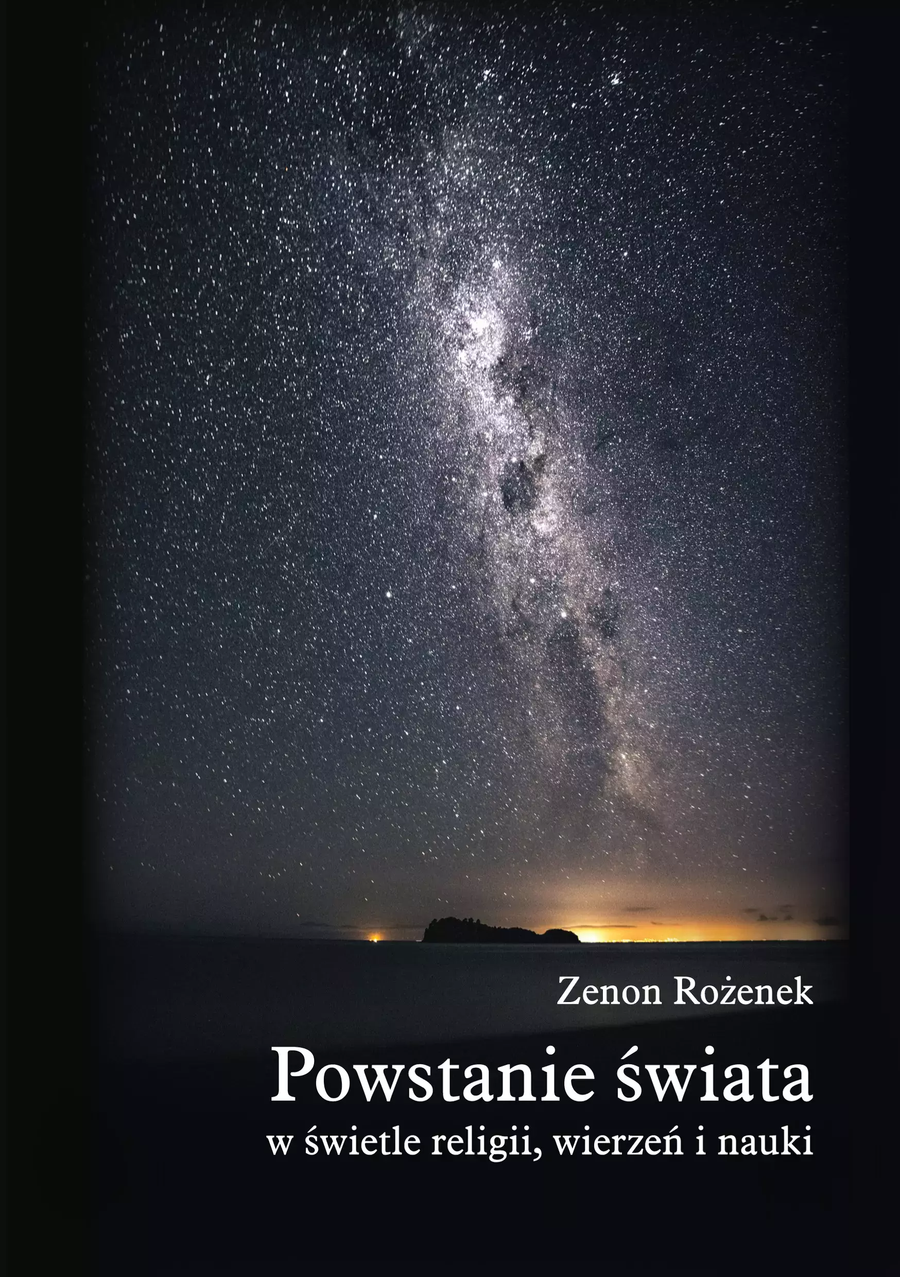 Książka - Powstanie świata w świetle religii, wierzeń, nauki