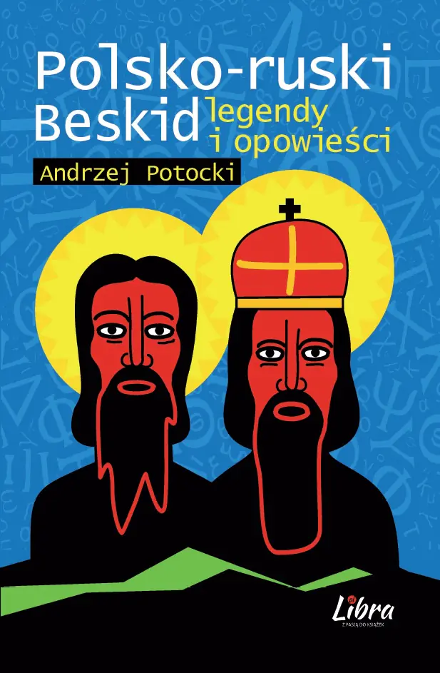 Książka - Polsko-ruski Beskid. Legendy i opowieści