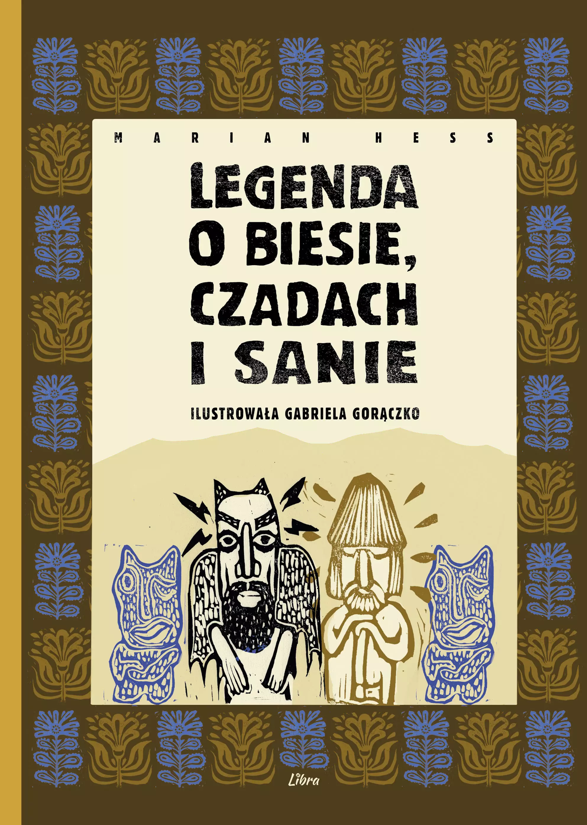 Książka - Legenda o Biesie Czadach i Sanie
