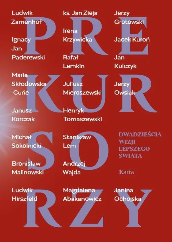 Książka - Prekursorzy. Dwadzieścia wizji lepszego świata