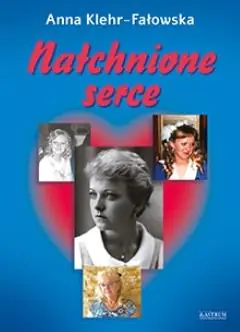 Książka - Natchnione serce. Tomik poetycki