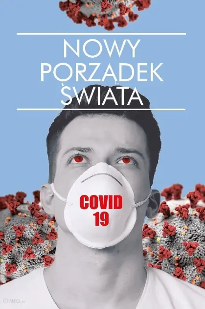 Książka - Nowy porządek świata covid 19