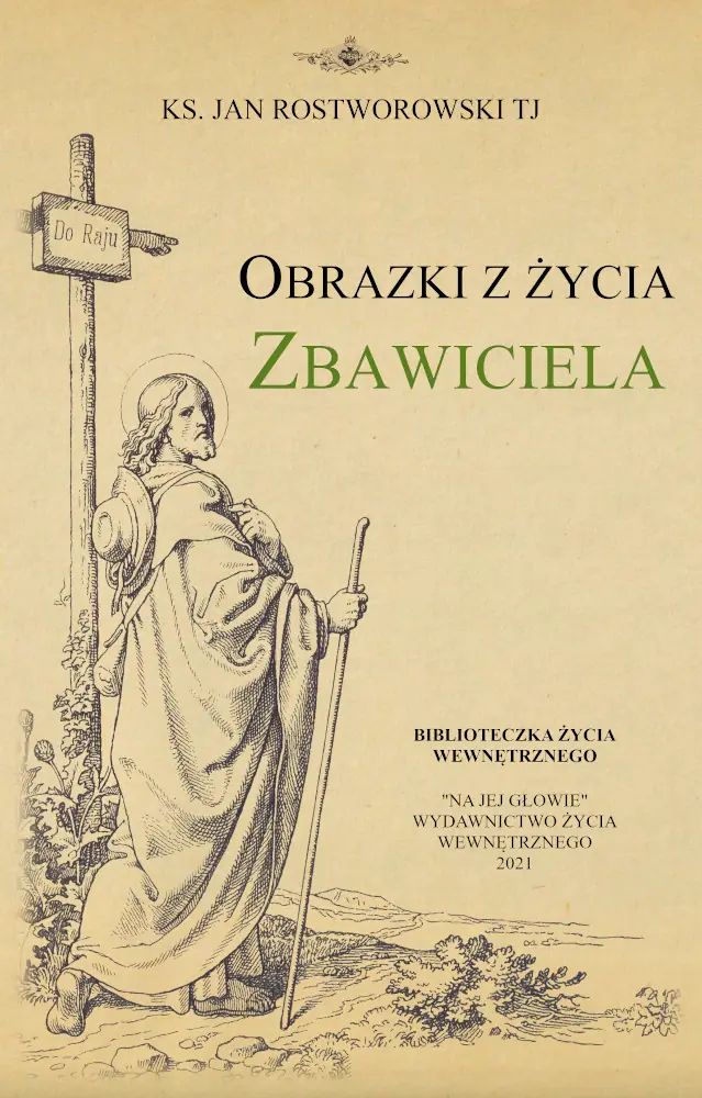 Książka - Obrazki z życia Zbawiciela