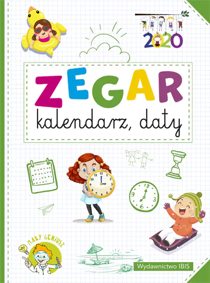Książka - Zegar, kalendarz, daty. Mały geniusz
