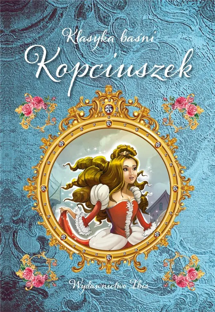 Książka - Kopciuszek. Klasyka baśni