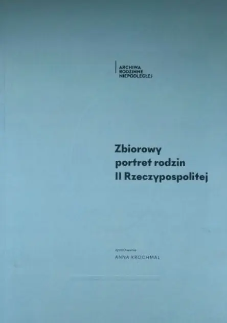 Książka - Zbiorowy Portret Rodzin II Rzeczypospolitej