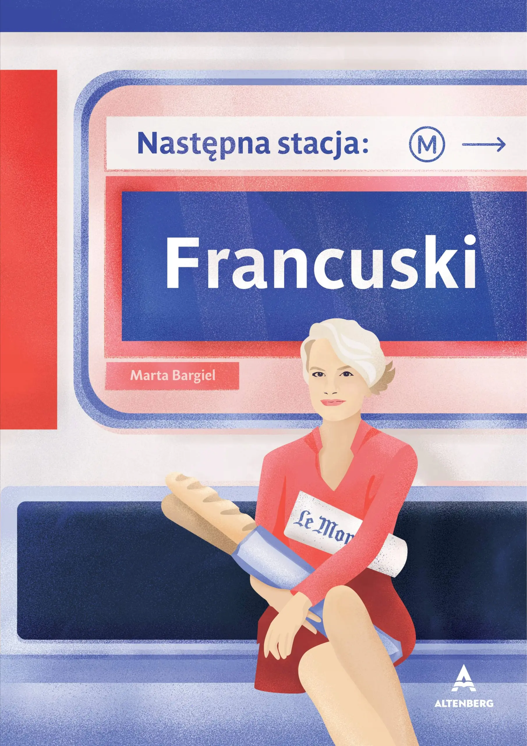 Książka - Następna stacja: Francuski
