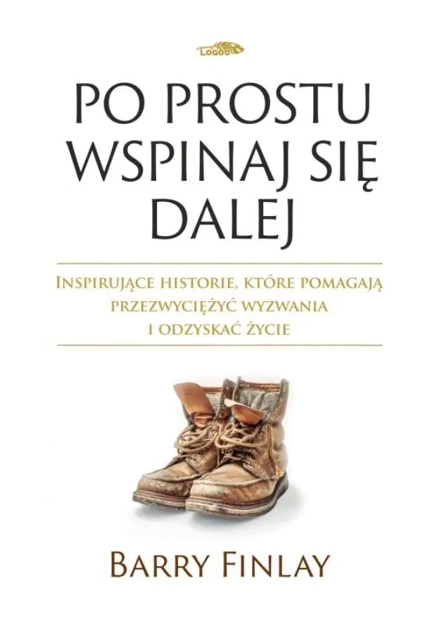 Książka - Po prostu wspinaj sie dalej