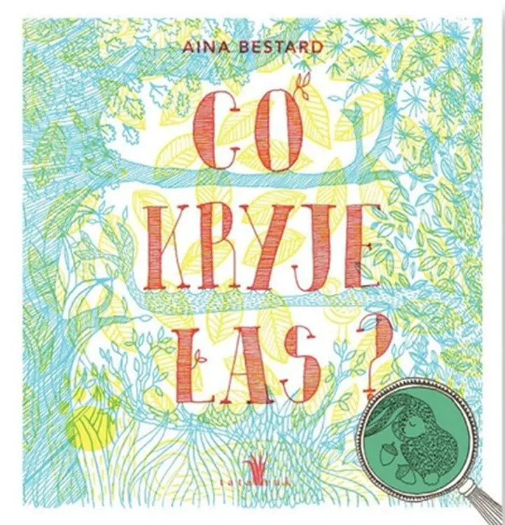 Książka - Co kryje las?