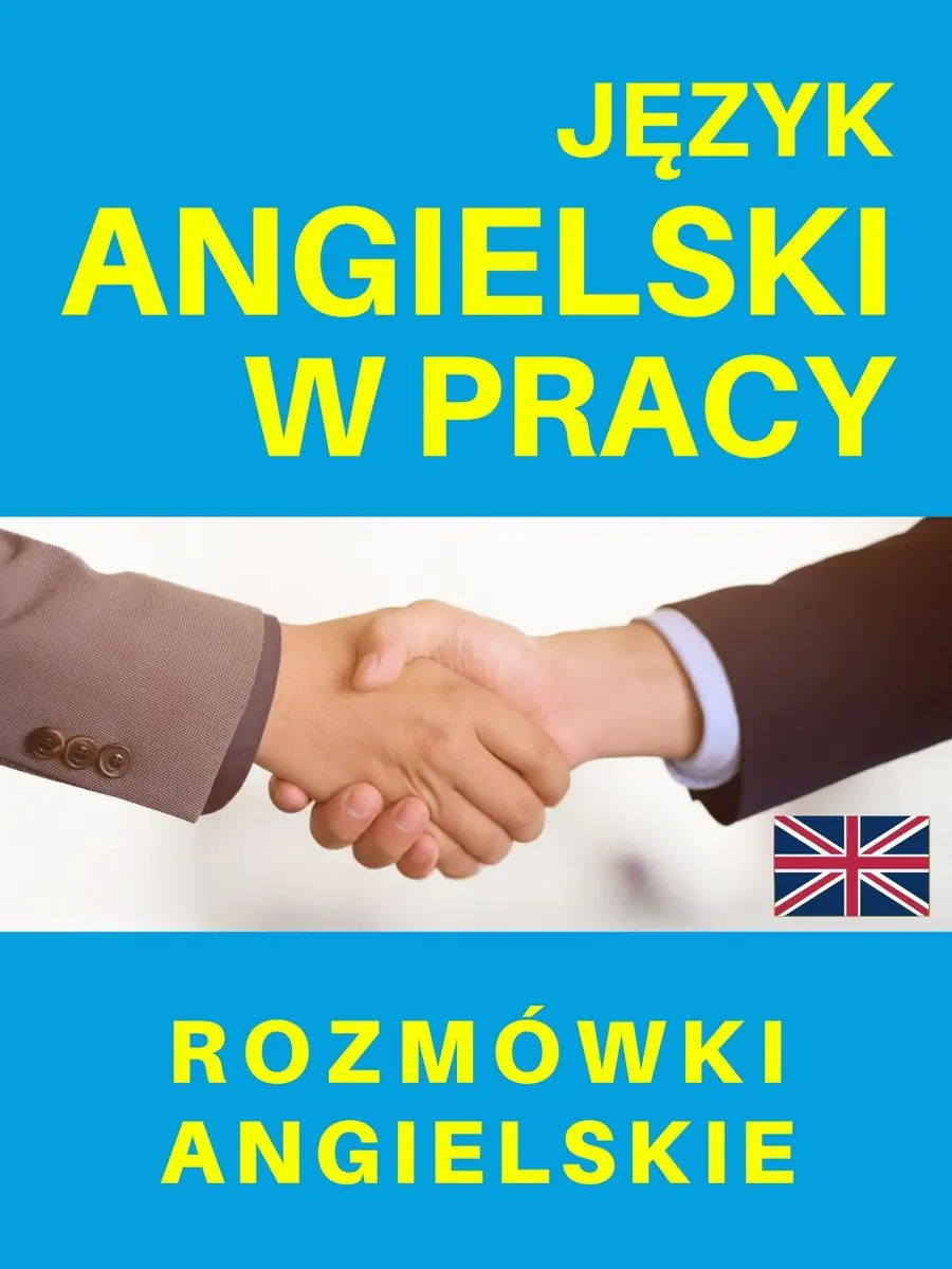 Książka - Język angielski w pracy. Rozmówki angielskie