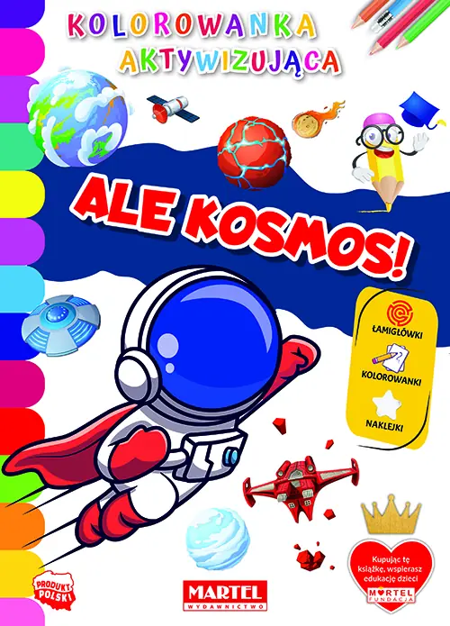 Książka - Kolorowanka Aktywizująca. Ale Kosmos! Martel