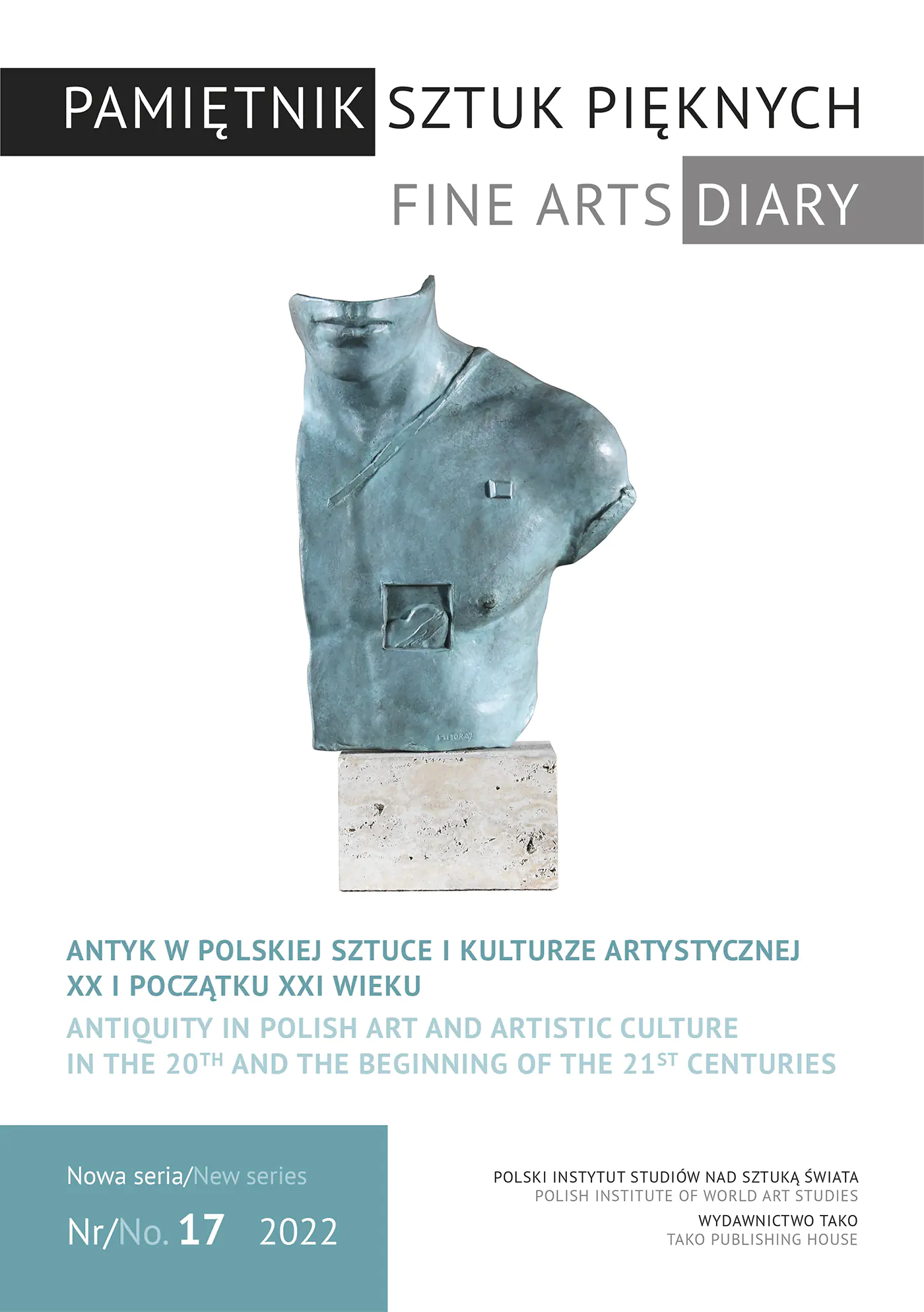 Książka - Pamiętnik Sztuk Pięknych. Antyk w polskiej sztuce i kulturze artystycznej w XX i na początku XXI wieku