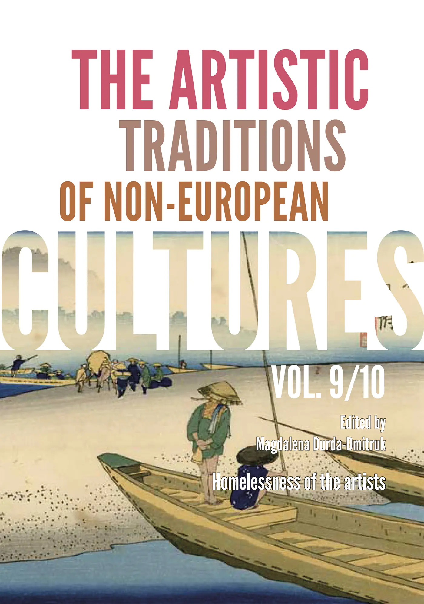 Książka - The Artistic Traditions of Non-European Cultures. Vol. 9