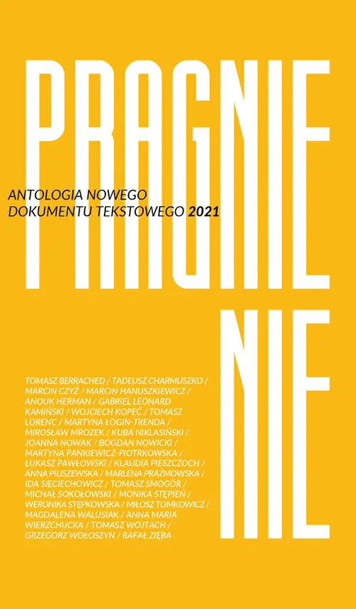 Książka - Pragnienie. Antologia nowego dokumentu tekstowego 2021