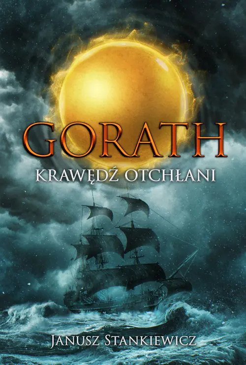 Książka - Krawędź Otchłani. Gorath. Tom 2