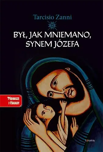 Książka - Był, jak mniemano, synem Józefa