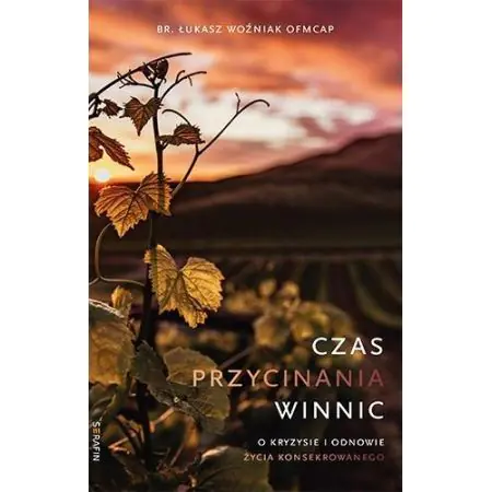 Książka - Czas przycinania winnic