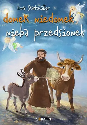 Książka - Domek niedomek - nieba przedsionek