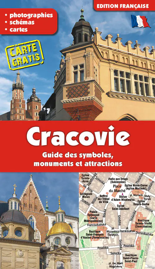 Książka - Przewodnik Kraków -wydanie Francuskie. Przewodnik po symbolach, zabytkach i atrakcjach