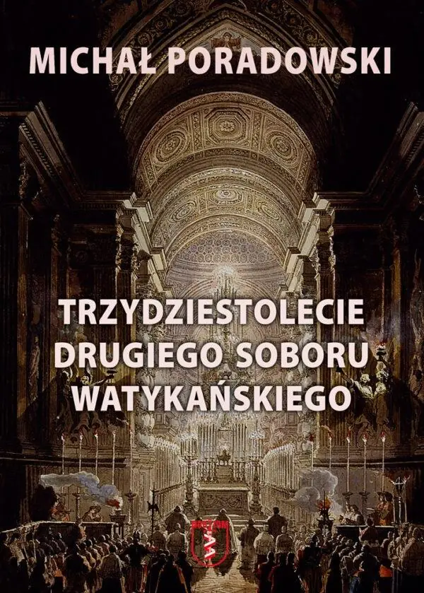 Książka - Trzydziestolecie Drugiego Soboru Watykańskiego