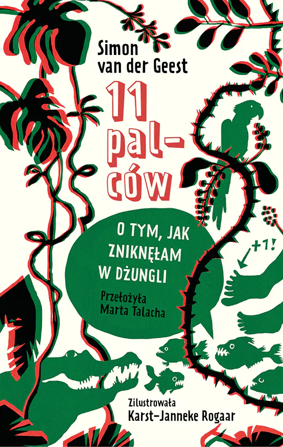 Książka - 11 palców. O tym, jak zniknęłam w dżungli