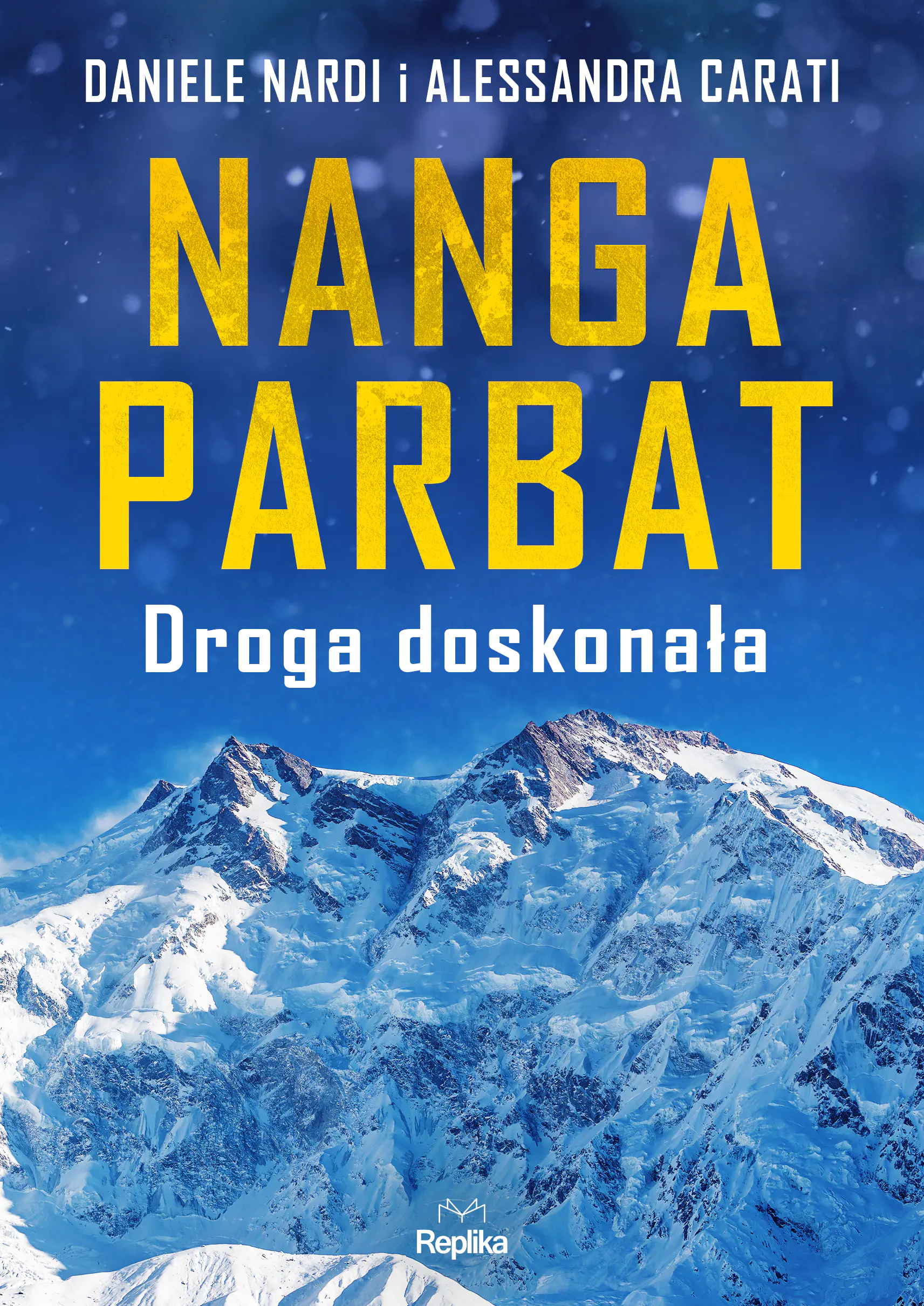Książka - Nanga Parbat. Droga doskonała