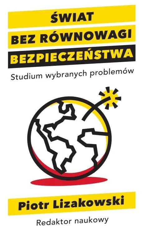 Książka - Świat bez równowagi bezpieczeństwa