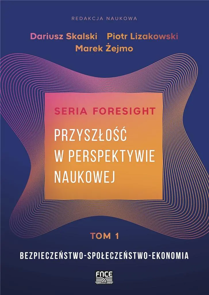Książka - Przyszłość w perspektywie naukowej Tom 1