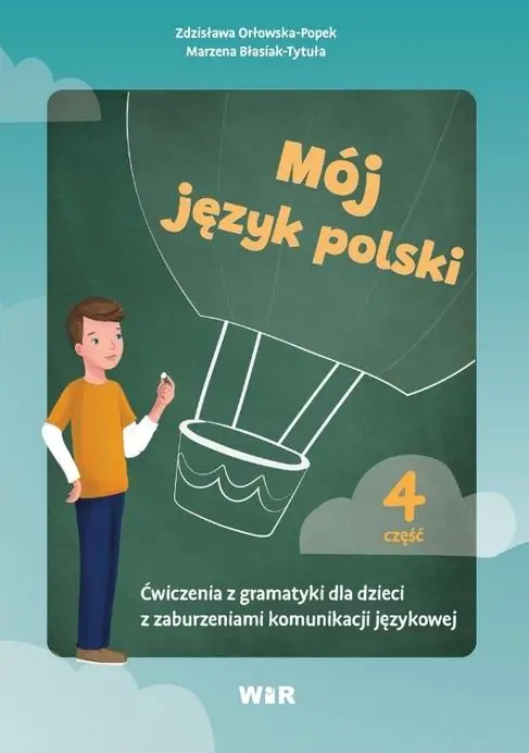 Książka - Mój język polski. Ćwiczenia z gramatyki.. cz.4