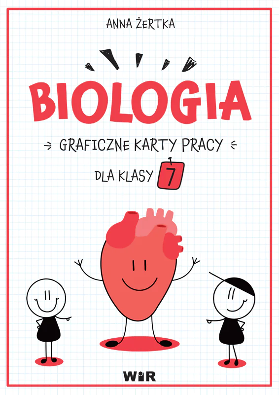 Książka - Biologia. Graficzne karty pracy dla klasy 7
