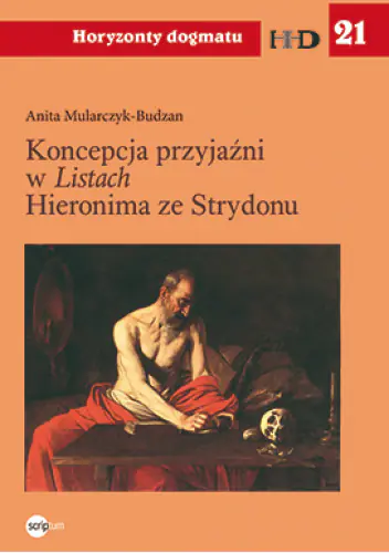 Książka - Koncepcja przyjaźni w Listach Hieronima ze Strydonu