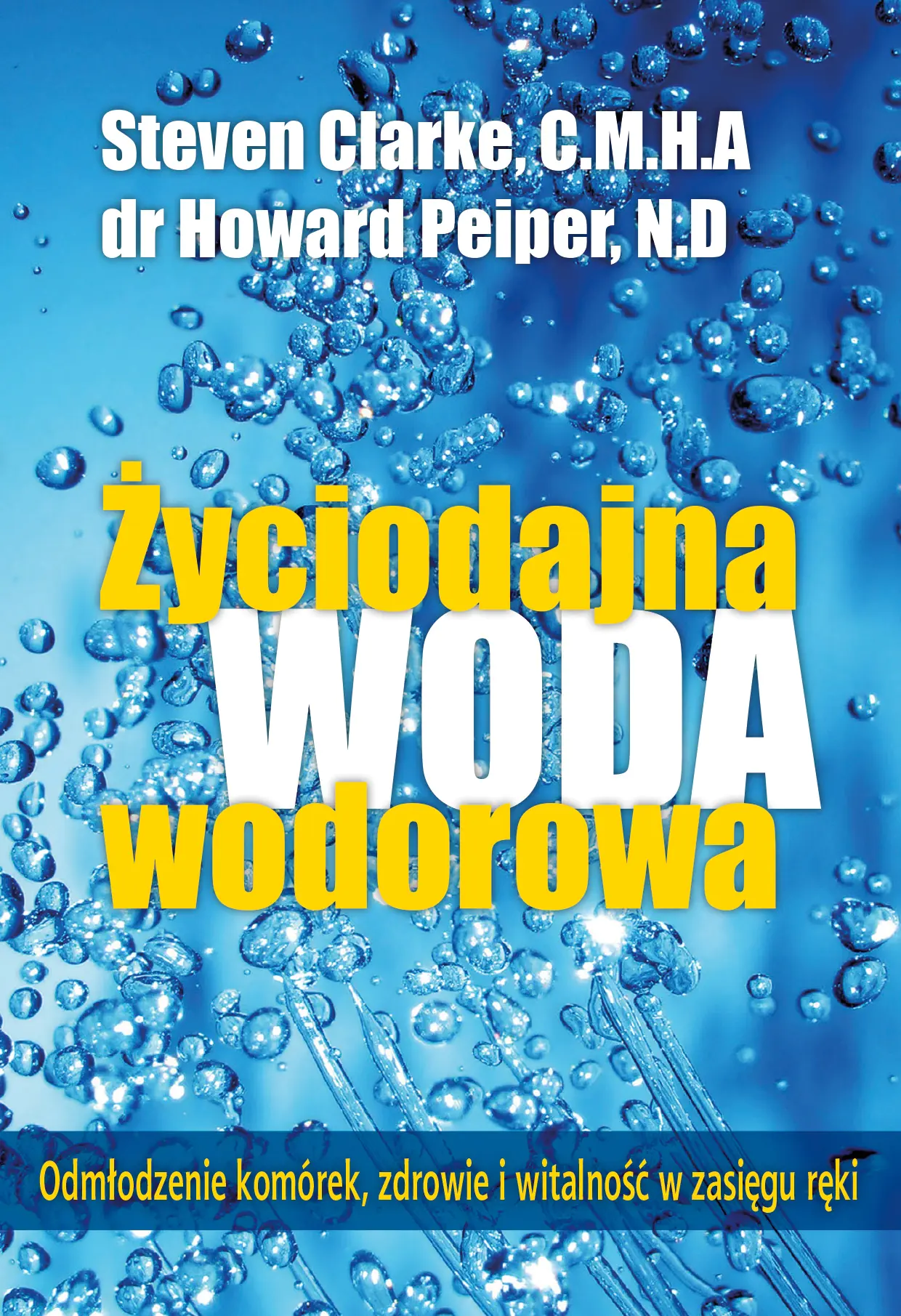 Książka - Życiodajna woda wodorowa