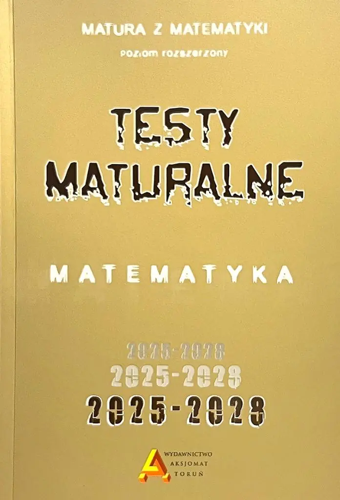 Zbiór testów i zadań maturalnych z matematyki PR