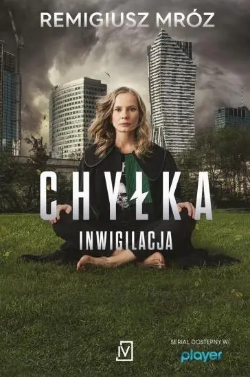 Inwigilacja. Joanna Chyłka. Tom 5