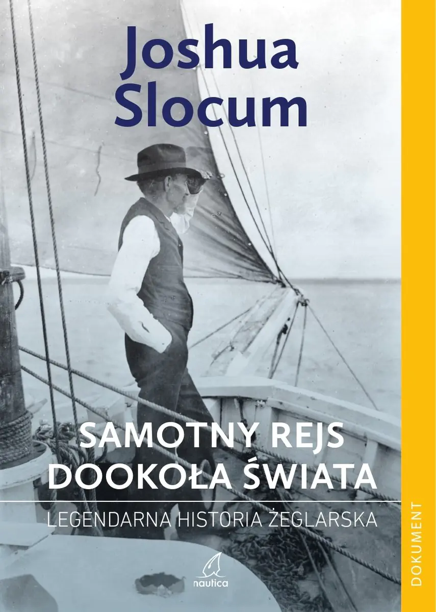 Książka - Samotny rejs dookoła świata. Legendarna historia żeglarska