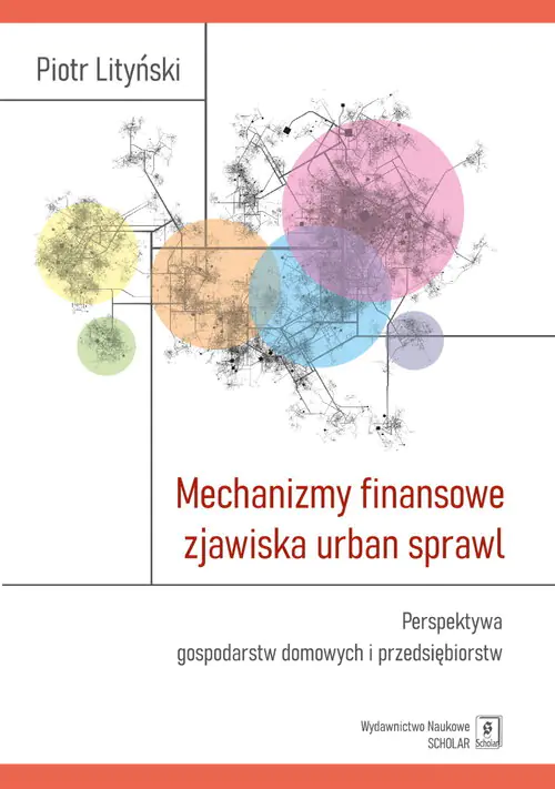 Książka - Mechanizmy finansowe zjawiska urban sprawl