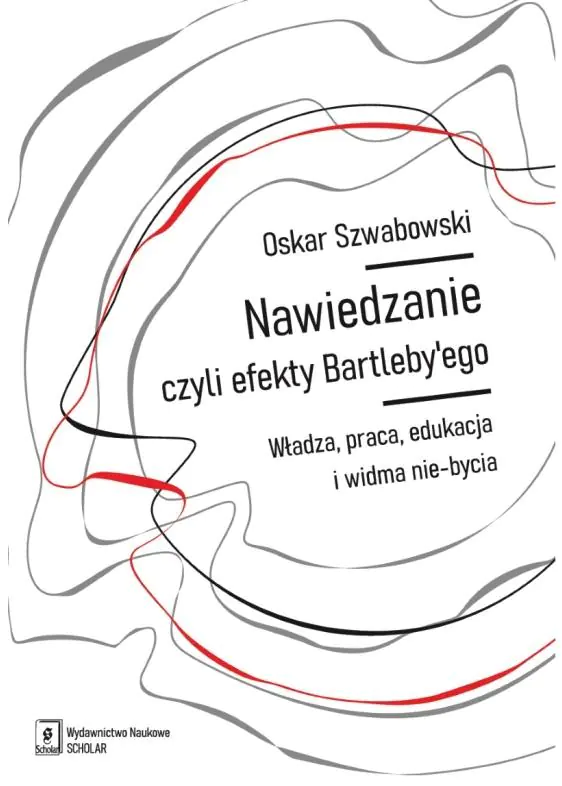 Książka - Nawiedzanie, czyli efekty Bartleby’ego