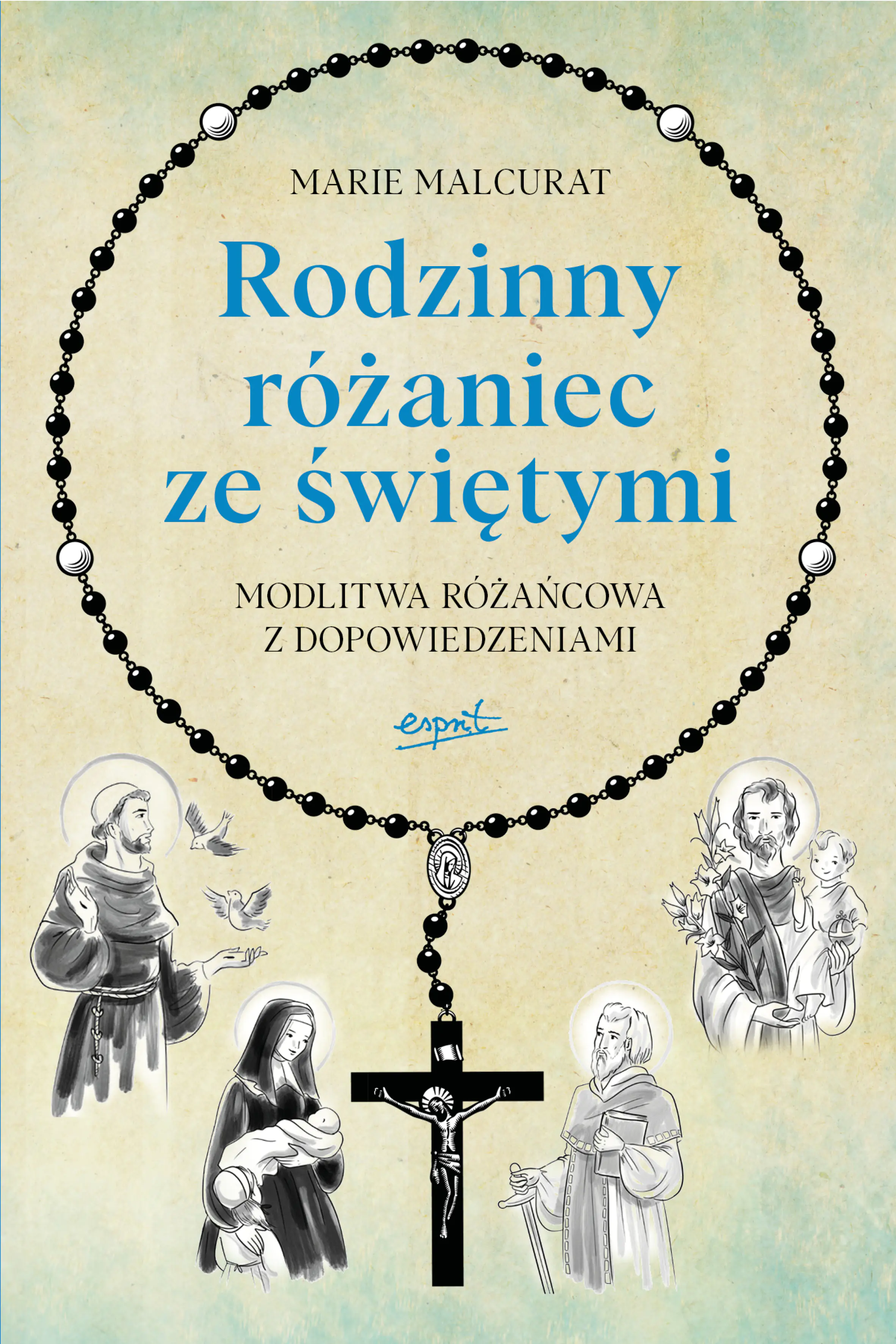 Książka - Rodzinny różaniec ze świętymi