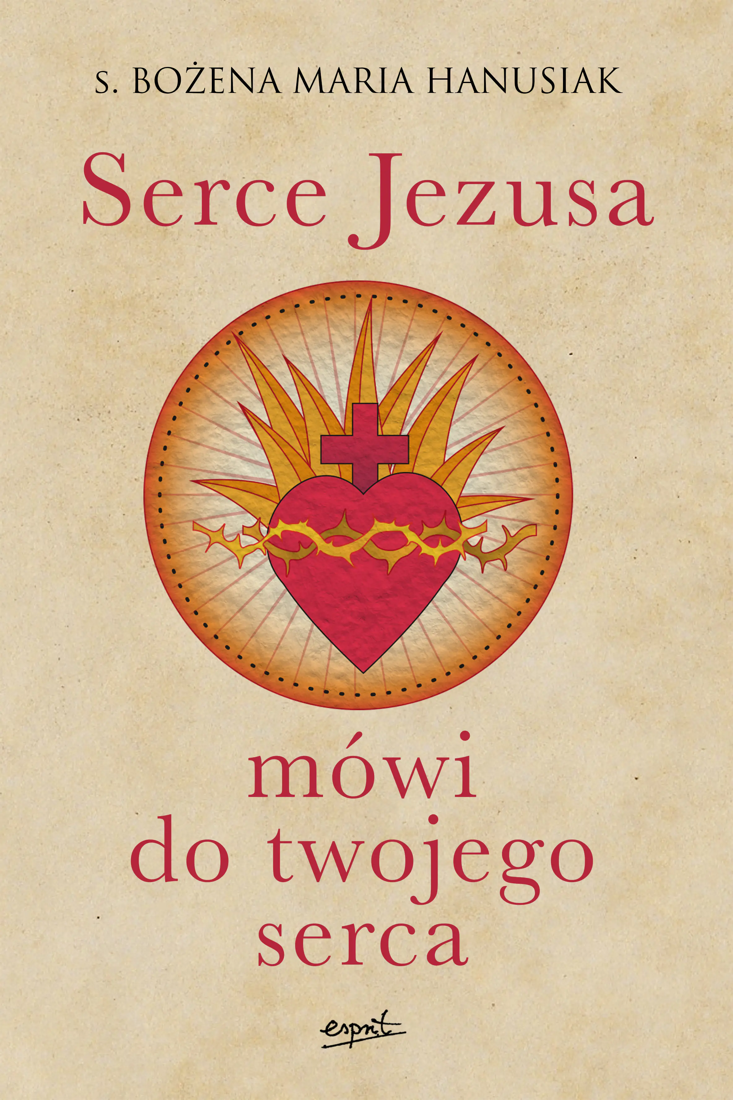 Książka - Serce Jezusa mówi do twojego serca