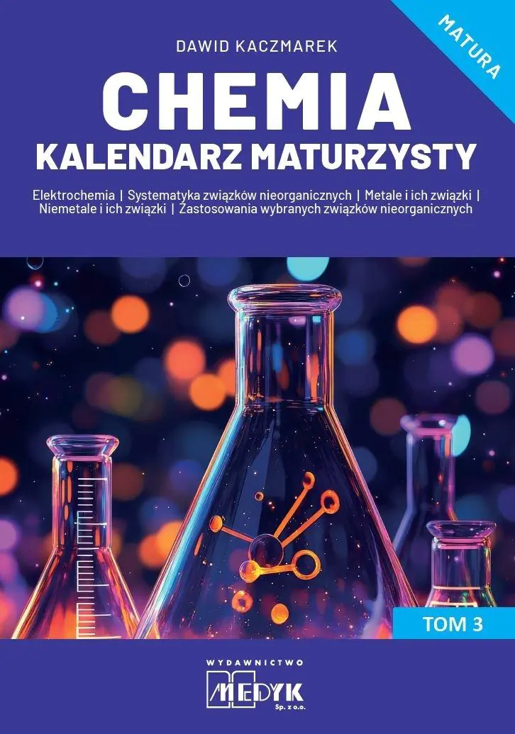 Książka - Chemia. Kalendarz Maturzysty. Tom 3