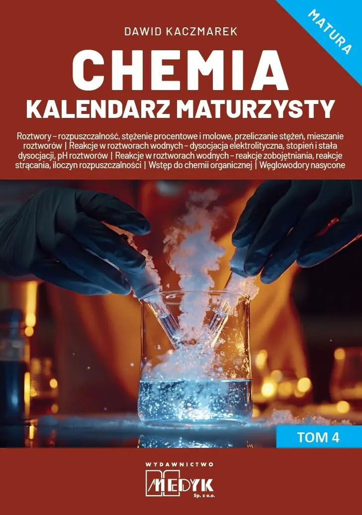 Książka - Chemia. Kalendarz Maturzysty. Tom 4