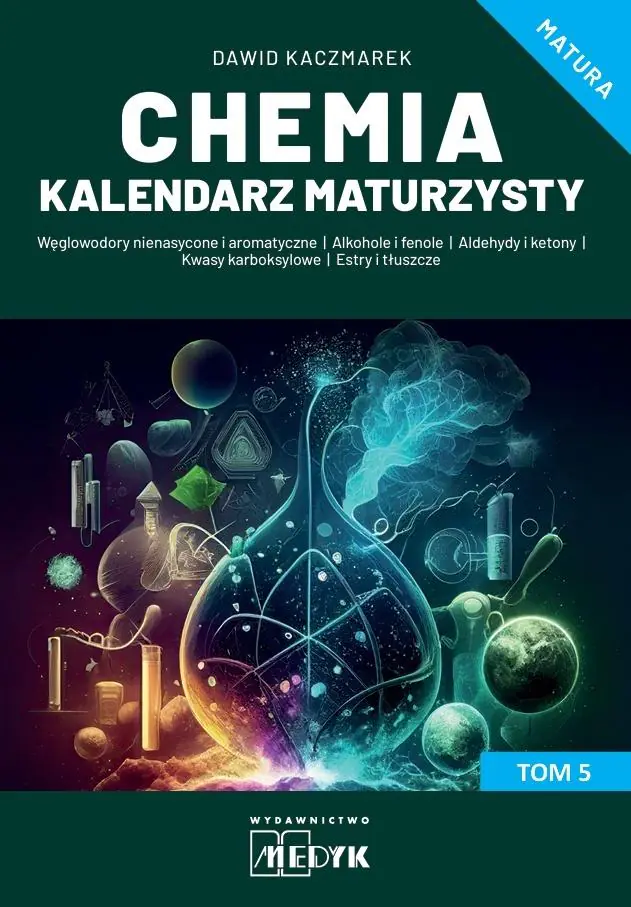 Książka - Chemia Kalendarz Maturzysty Tom 5